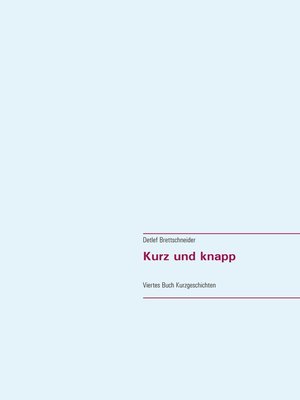 cover image of Kurz und knapp